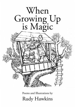 When Growing Up is Magic (eBook, ePUB)