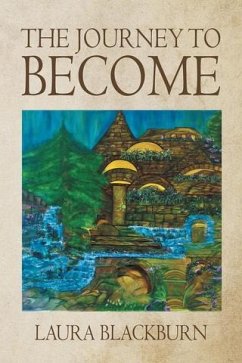 Cover The Journey to Become (eBook, ePUB)