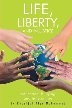 Life, Liberty, and Injustice (eBook, ePUB)