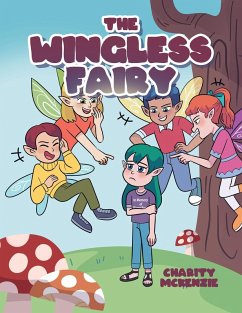 The Wingless Fairy (eBook, ePUB) - McKenzie, Charity