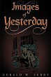 Images of Yesterday (eBook, ePUB) - Bild 1