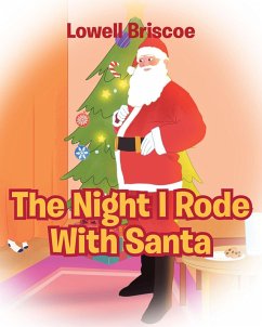 The Night I Rode with Santa (eBook, ePUB)