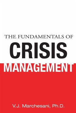 The Fundamentals of Crisis Management (eBook, ePUB)