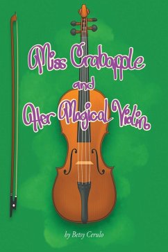 Cover Miss Crabapple and Her Magical Violin (eBook, ePUB)