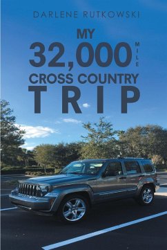 My 32,000 Mile Cross Country Trip (eBook, ePUB)
