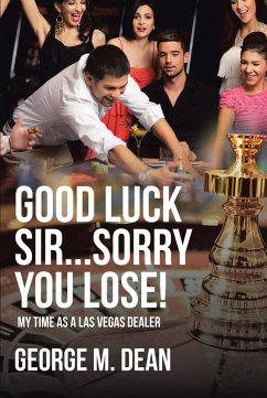Good Luck Sir...Sorry You Lose! (eBook, ePUB)