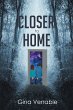 Closer to Home (eBook, ePUB) - Bild 1