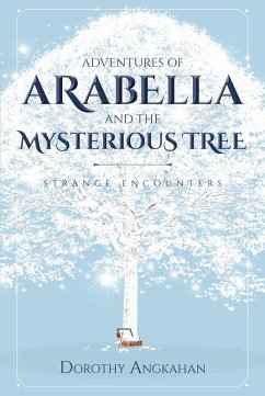 Cover Adventures of Arabella and the Mysterious Tree (eBook, ePUB)