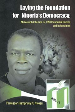 Cover Laying the Foundation for Nigeria's Democracy (eBook, ePUB)