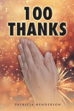 100 Thanks (eBook, ePUB) 100 Thanks (eBook, ePUB)