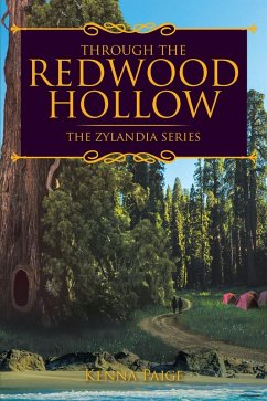 Through the Redwood Hollow (eBook, ePUB) - Paige, Kenna