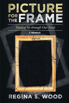 Picture for the Frame (eBook, ePUB)