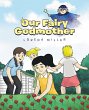 Our Fairy Godmother (eBook, ePUB) - Bild 1