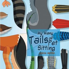 My Many Tails of Pet Sitting (eBook, ePUB) - Estes, Lydia