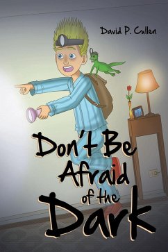 Don't Be Afraid of the Dark (eBook, ePUB) - P. Cullen, David P.