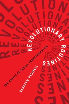 Revolutionary Routines - Pedwell, Carolyn