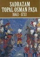 Sadrazam Topal Osman Pasa - Poroy, Akif