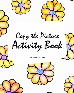 Copy the Picture Activity Book for Children (8x10 Coloring Book / Activity Book) - Blake, Sheba
