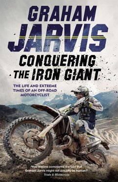 Conquering the Iron Giant - Jarvis, Graham
