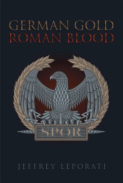 German Gold Roman Blood (eBook, ePUB)