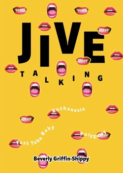 Jive Talking (eBook, ePUB) - Griffin-Shippy, Beverly