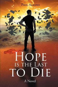 Hope is the Last to Die (eBook, ePUB)