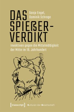 Das Spießerverdikt (eBook, PDF) - Engel, Sonja; Schrage, Dominik
