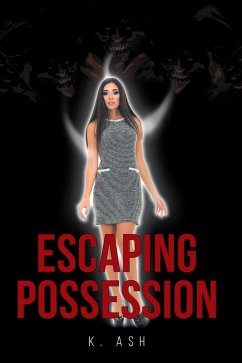 Escaping Possession (eBook, ePUB) Escaping Possession (eBook, ePUB)