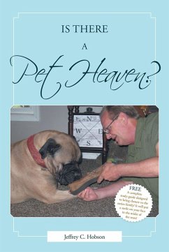Is there a Pet Heaven? (eBook, ePUB) - C. Hobson, Jeffrey