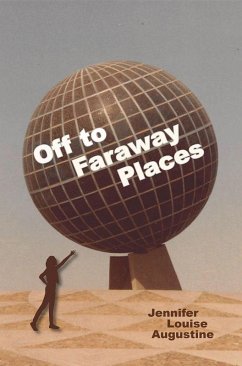 Off to Faraway Places (eBook, ePUB)