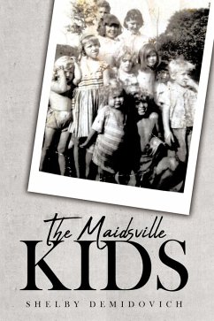 The Maidsville Kids (eBook, ePUB)