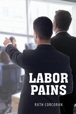 Labor Pains (eBook, ePUB)