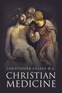 Christian Medicine (eBook, ePUB)