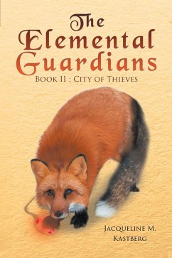 The Elemental Guardians Book II (eBook, ePUB)