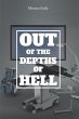 Out of the Depths of Hell (eBook, ePUB) - Bild 1