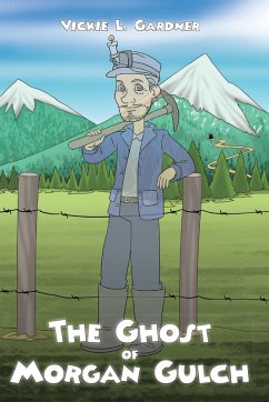 Cover The Ghost of Morgan Gulch (eBook, ePUB)