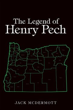 The Legend of Henry Pech (eBook, ePUB)