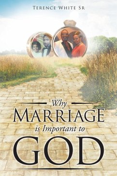 Cover Why Marriage is Important to God (eBook, ePUB)
