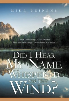 Did I Hear My Name Whispered on the Wind? (eBook, ePUB)