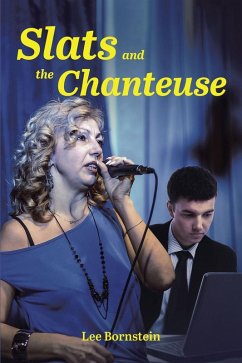 Cover Slats and the Chanteuse (eBook, ePUB)