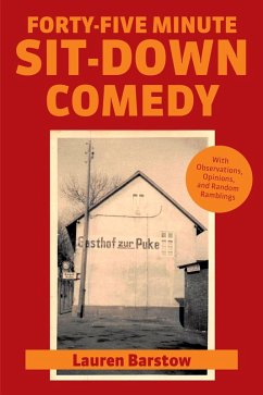 Cover Forty-Five Minute Sit-Down Comedy (eBook, ePUB)