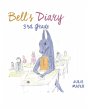 Bell's Diary 3rd Grade (eBook, ePUB) - Bild 1