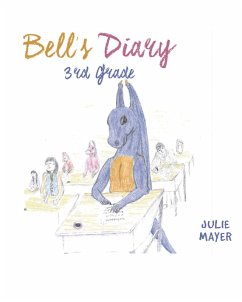 Bell's Diary 3rd Grade (eBook, ePUB)