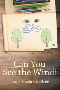 Can You See The Wind! (eBook, ePUB)