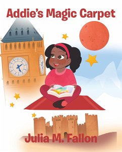 Addie's Magic Carpet (eBook, ePUB) - Fallon, Julia M. M.