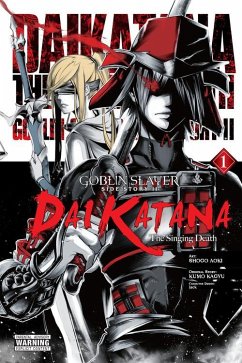 Goblin Slayer Side Story II: Dai Katana, Vol. 1 (manga) - Kagyu, Kumo