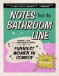Notes from the Bathroom Line - Bild 1