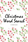 Christmas Word Search Puzzle Book (6x9 Puzzle Book / Activity Book)