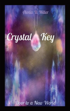 Crystal Key - Miller, Alexia D.