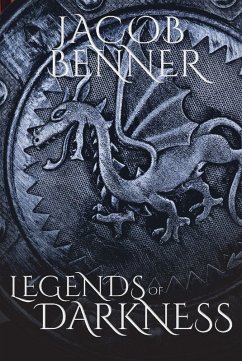 Legends of Darkness (eBook, ePUB)
